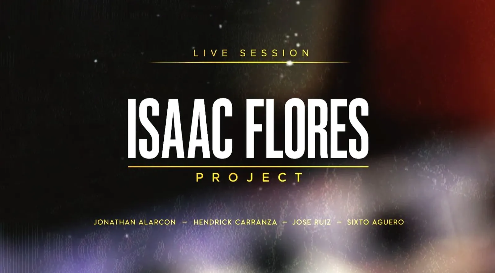 Isaac Flores Project — Live Session